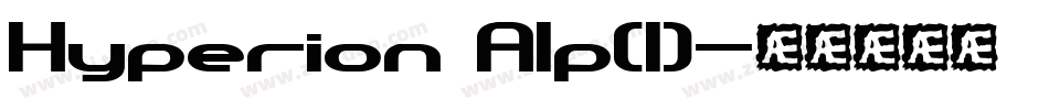 Hyperion Alp(1)字体转换